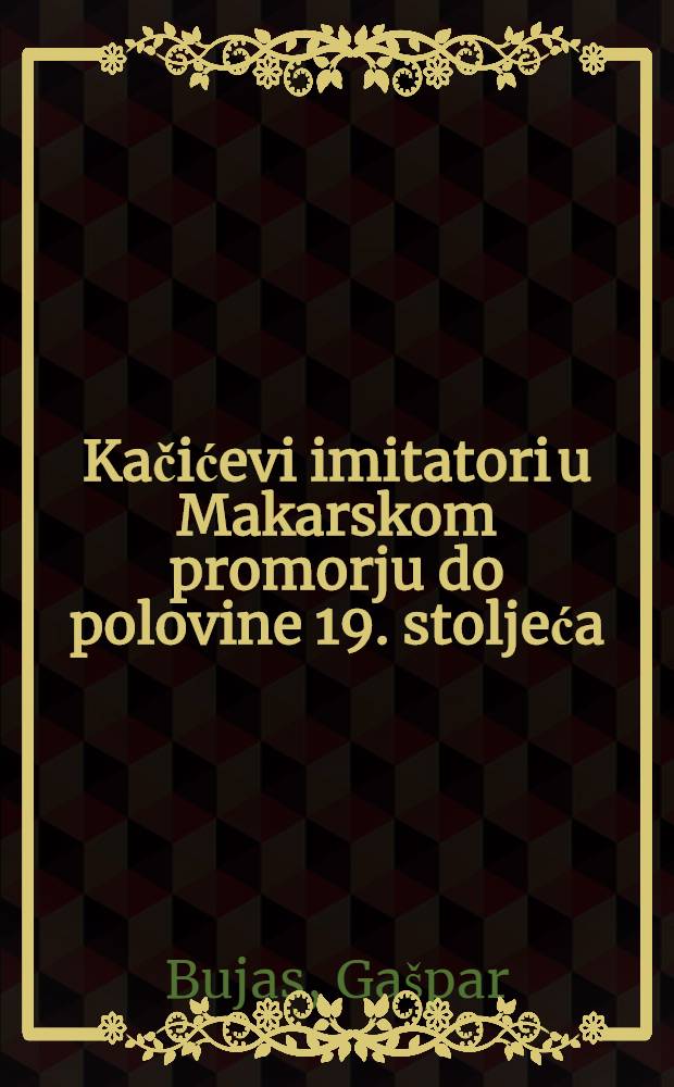 Kačićevi imitatori u Makarskom promorju do polovine 19. stoljeća