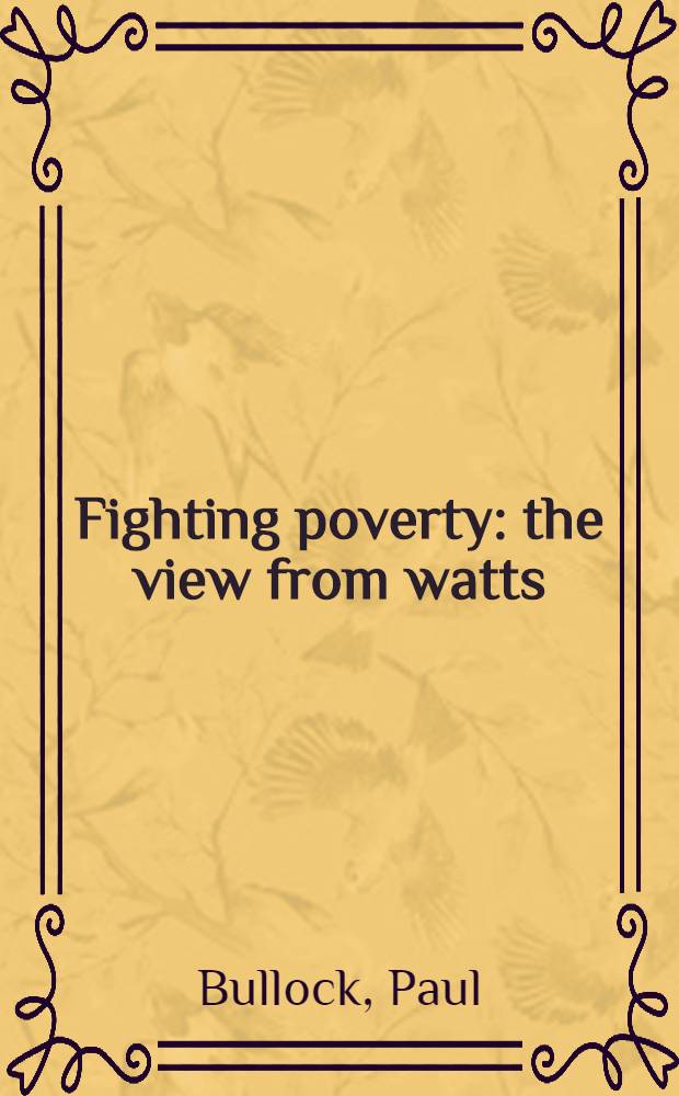 Fighting poverty: the view from watts