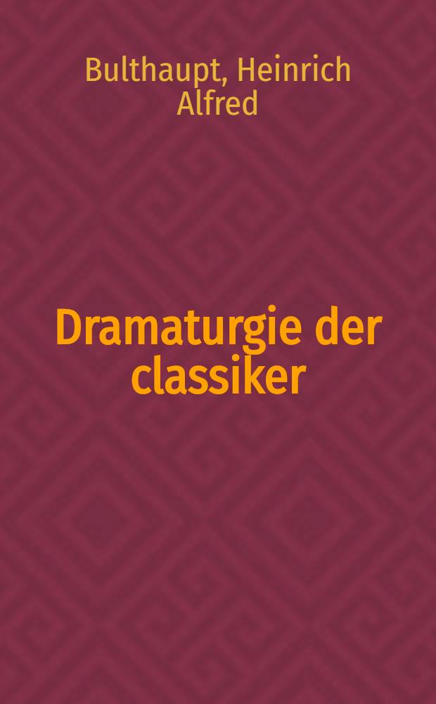 Dramaturgie der classiker