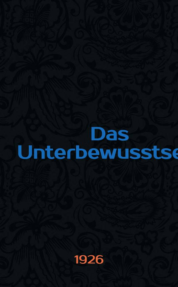 Das Unterbewusstsein