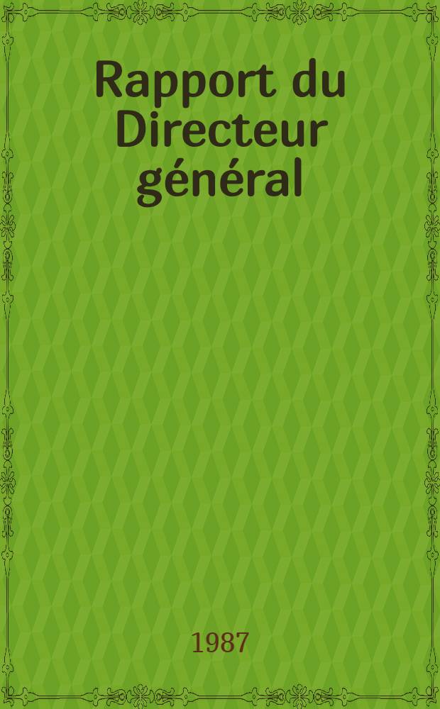 Rapport du Directeur général : Quatrième conf. rég. europ., Genève, Sept. 1987. Rapp. 1 : L'emploi, les relations professionnelles, la productivité et la qualité de la vie de travail