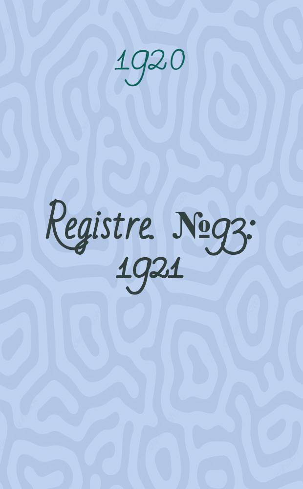 Registre. № 93 : 1921