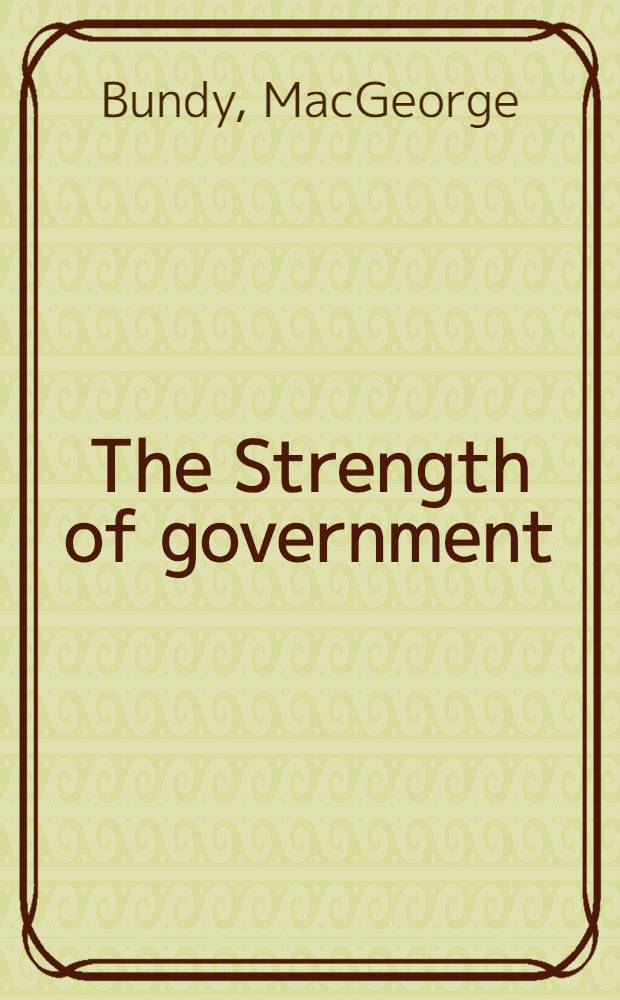 The Strength of government