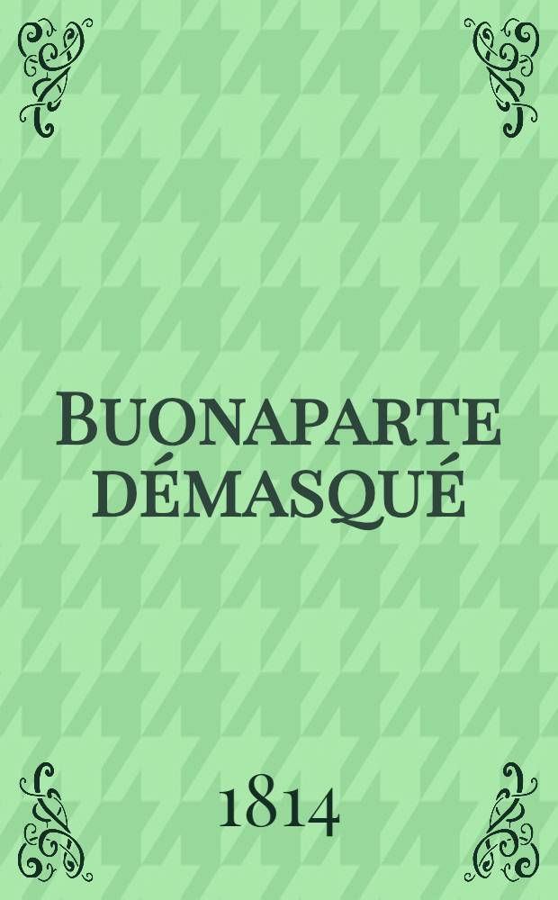 Buonaparte démasqué