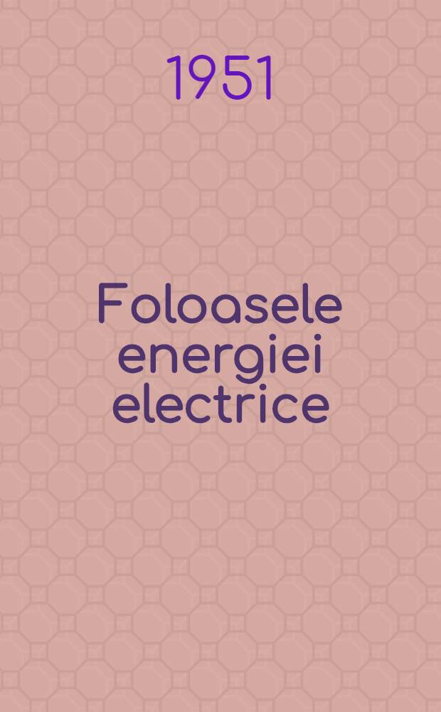 Foloasele energiei electrice