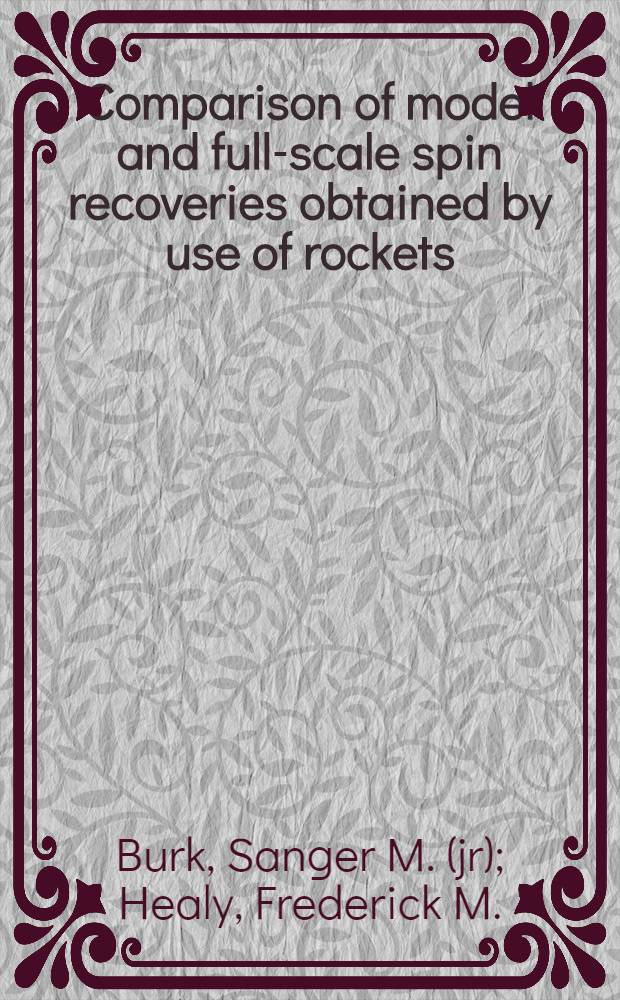 Comparison of model and full-scale spin recoveries obtained by use of rockets