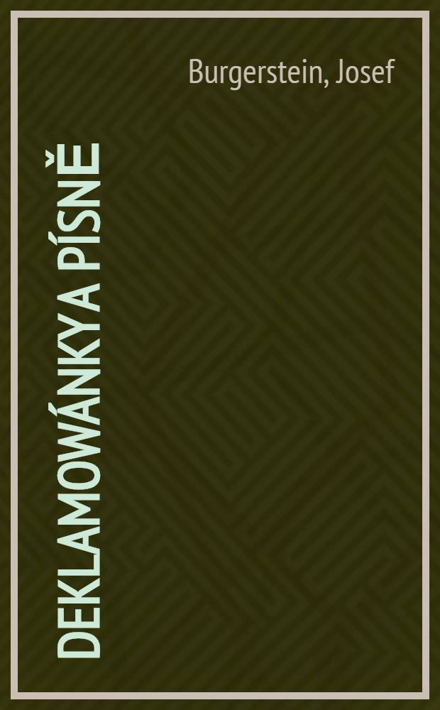 Deklamowánky a písně