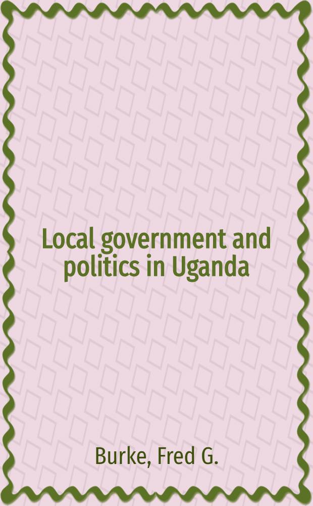 Local government and politics in Uganda
