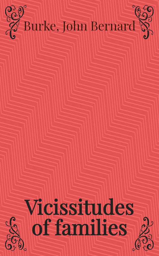 Vicissitudes of families : 3d series