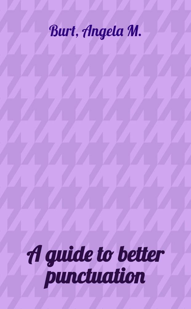 A guide to better punctuation