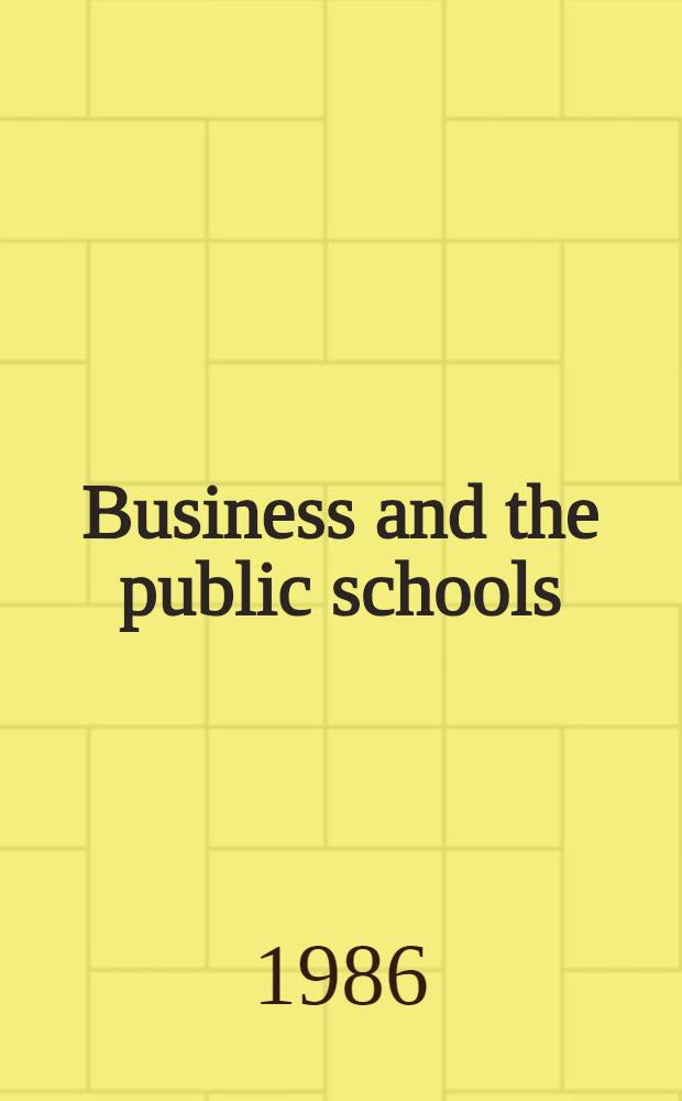 Business and the public schools
