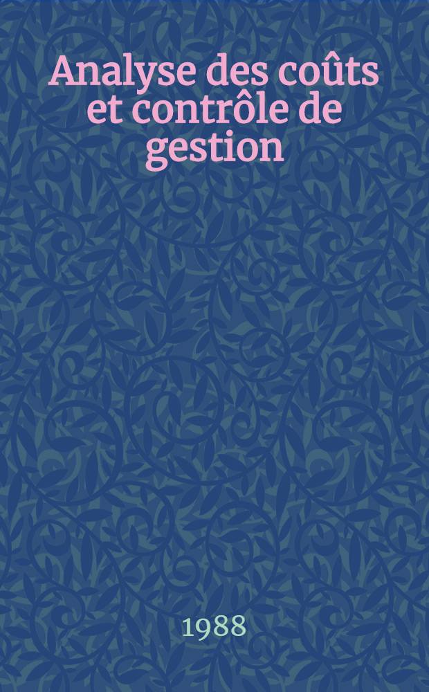 Analyse des coûts et contrôle de gestion