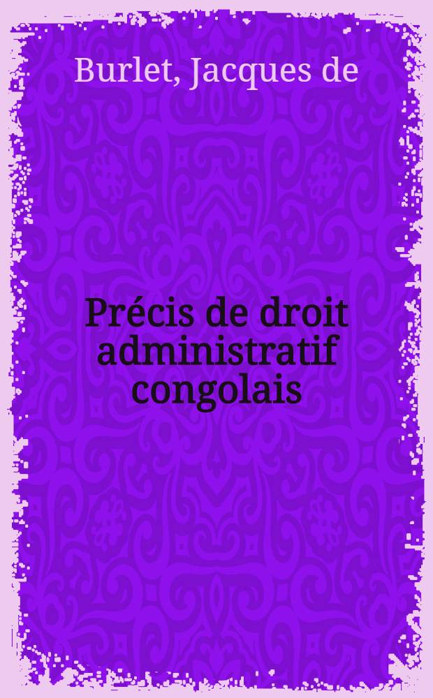 Précis de droit administratif congolais
