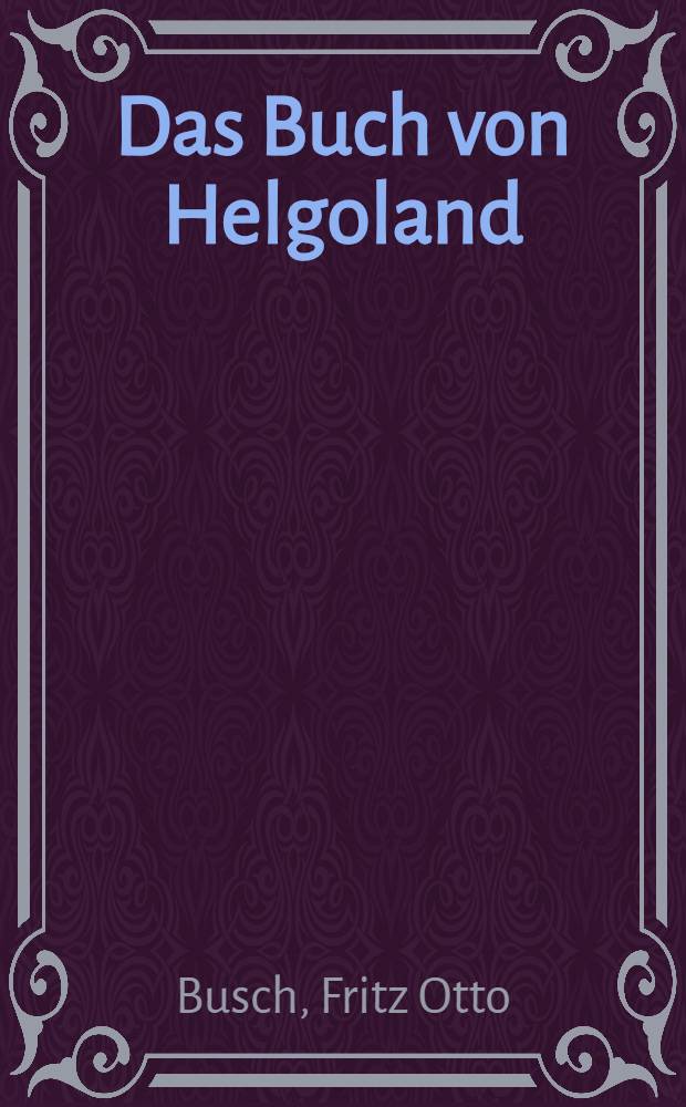 Das Buch von Helgoland