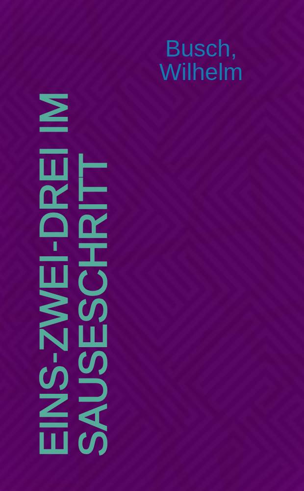 Eins-zwei-drei im Sauseschritt
