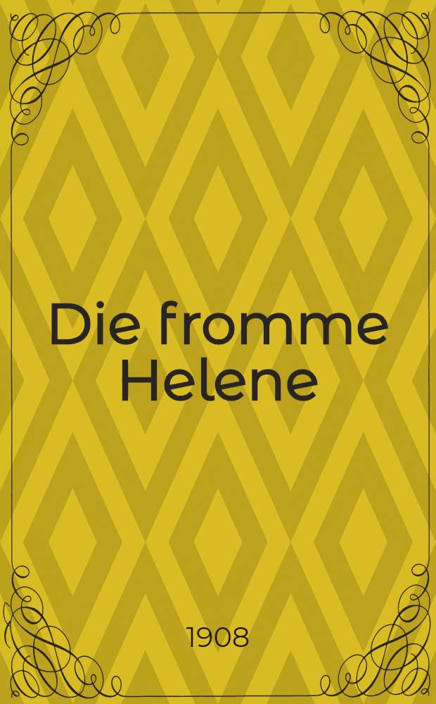 Die fromme Helene