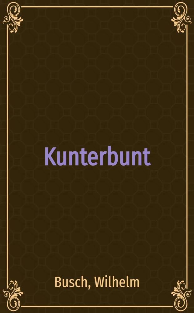 Kunterbunt