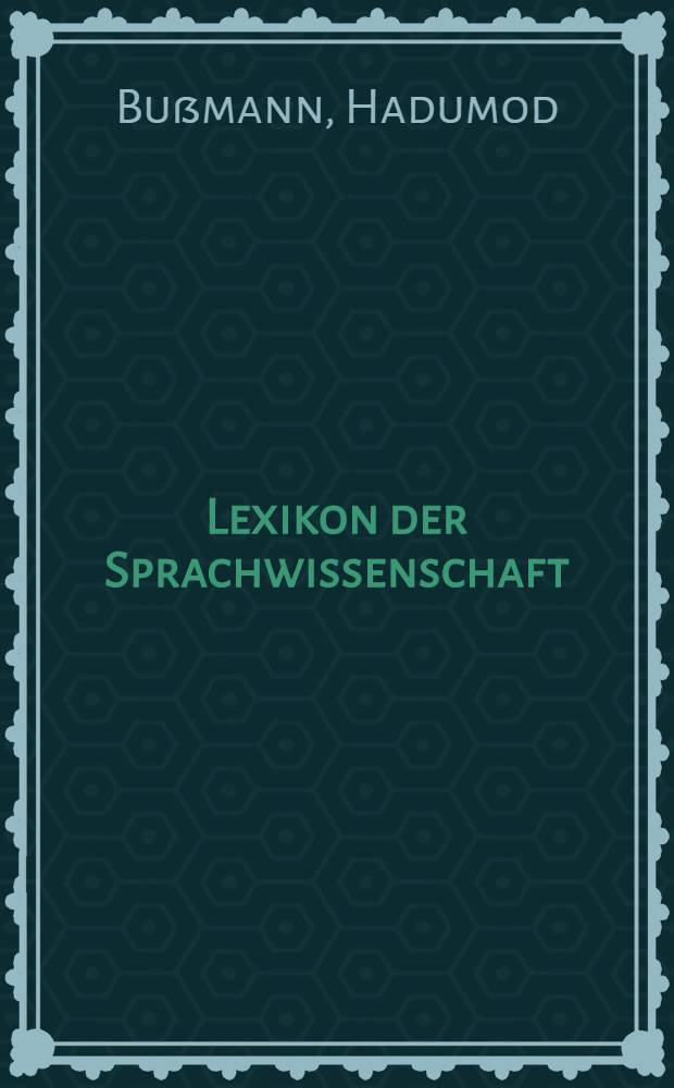 Lexikon der Sprachwissenschaft