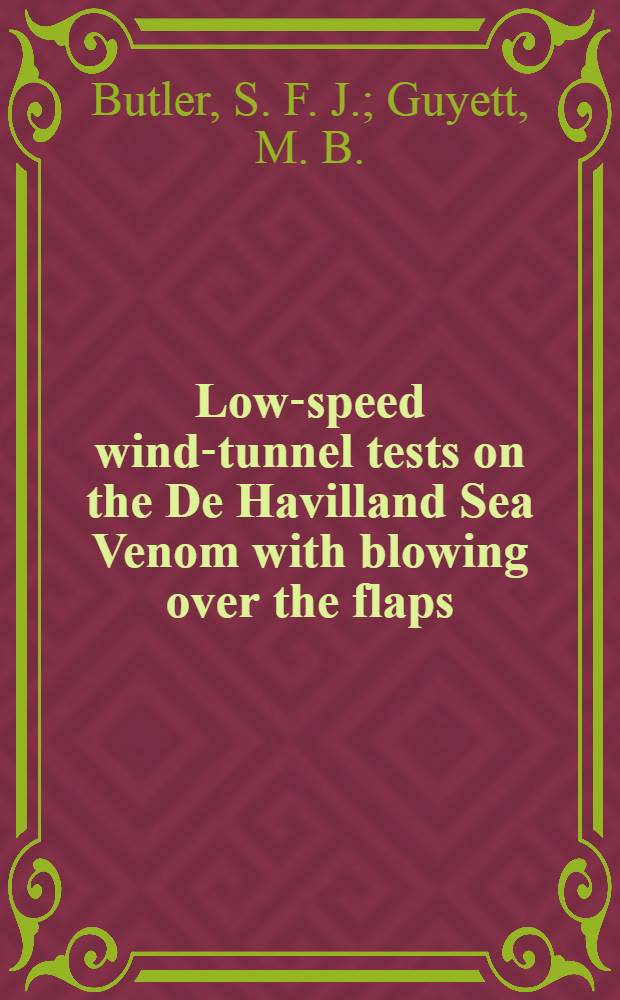 Low-speed wind-tunnel tests on the De Havilland Sea Venom with blowing over the flaps