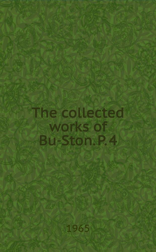 The collected works of Bu-Ston. P. 4 : (Na)