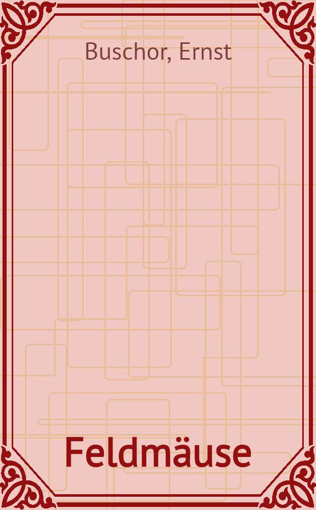 Feldmäuse