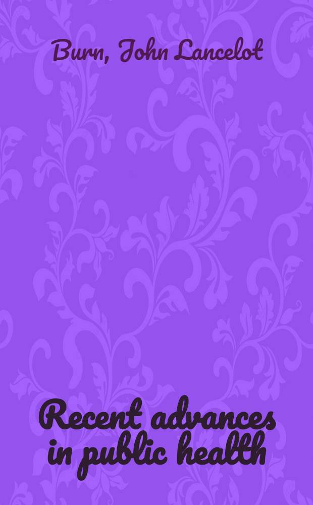 Recent advances in public health