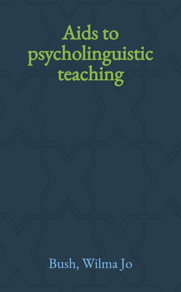 Aids to psycholinguistic teaching