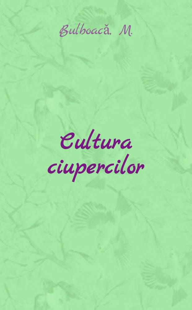 Cultura ciupercilor