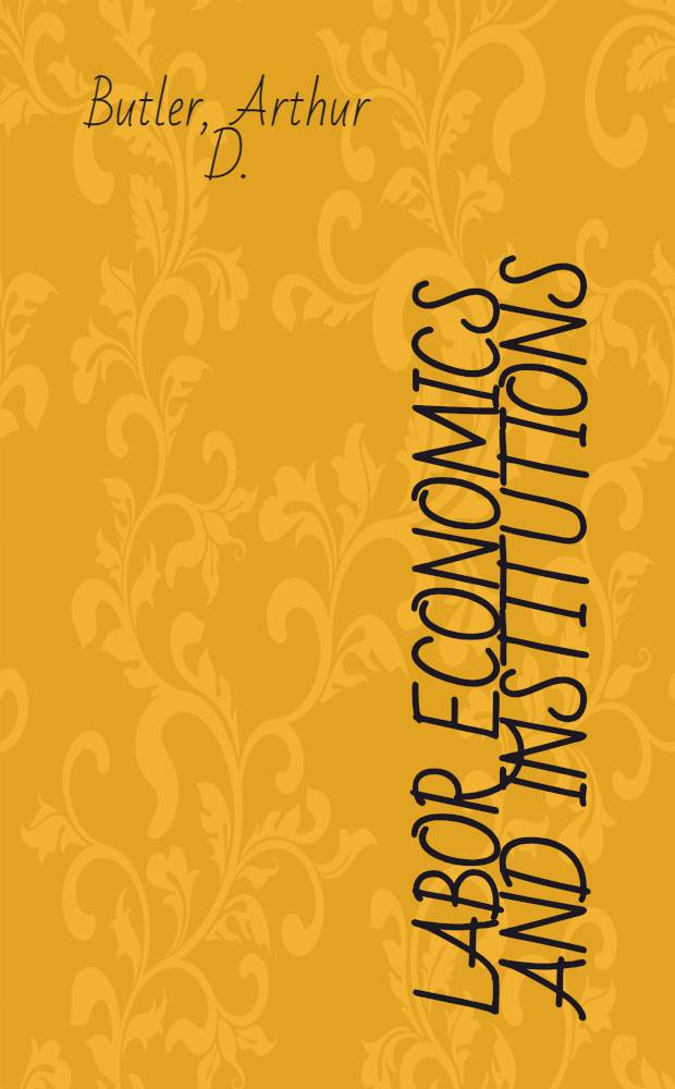 Labor economics and institutions