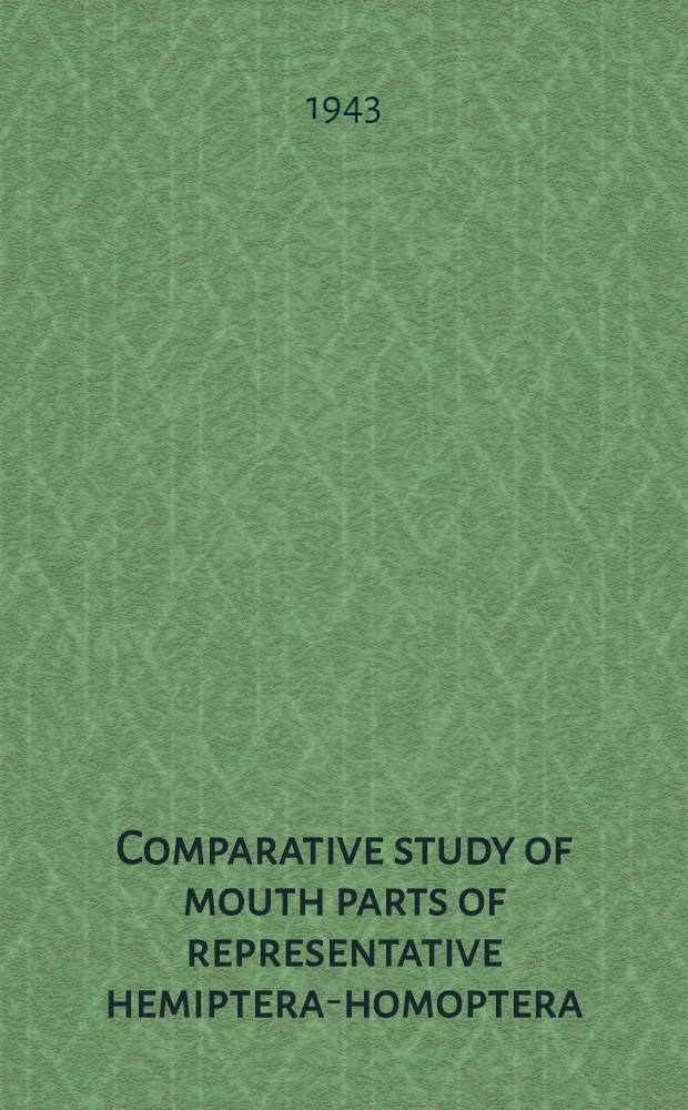 Comparative study of mouth parts of representative hemiptera-homoptera