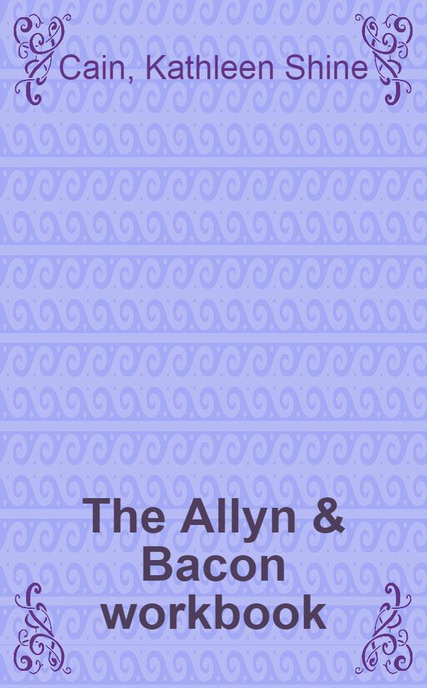 The Allyn & Bacon workbook: English as a second lang. version