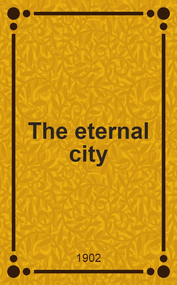 ... The eternal city