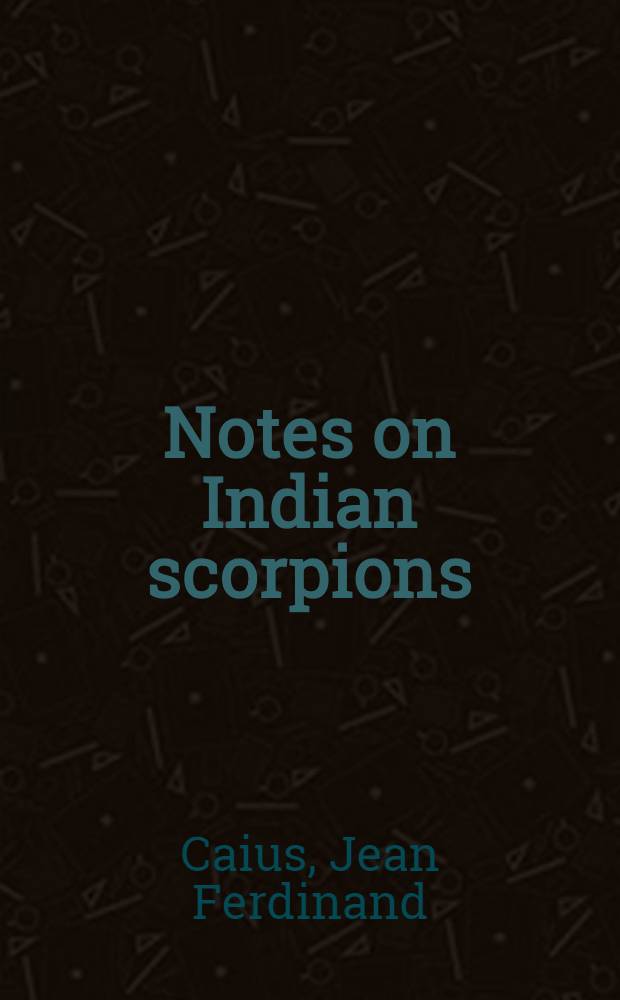 Notes on Indian scorpions