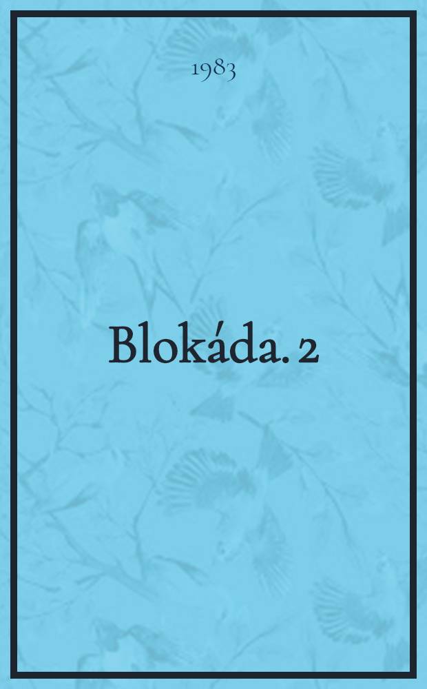 Blokáda. 2