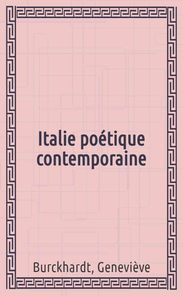 Italie poétique contemporaine : Premier regard: 200 poèmes : (Textes italiens avec leur traduction)