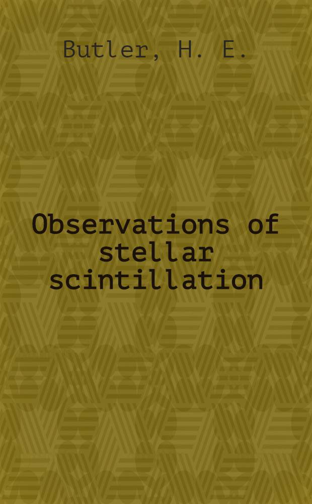 Observations of stellar scintillation