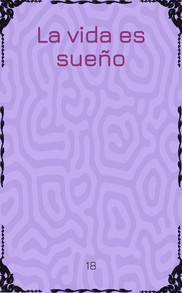La vida es sueño