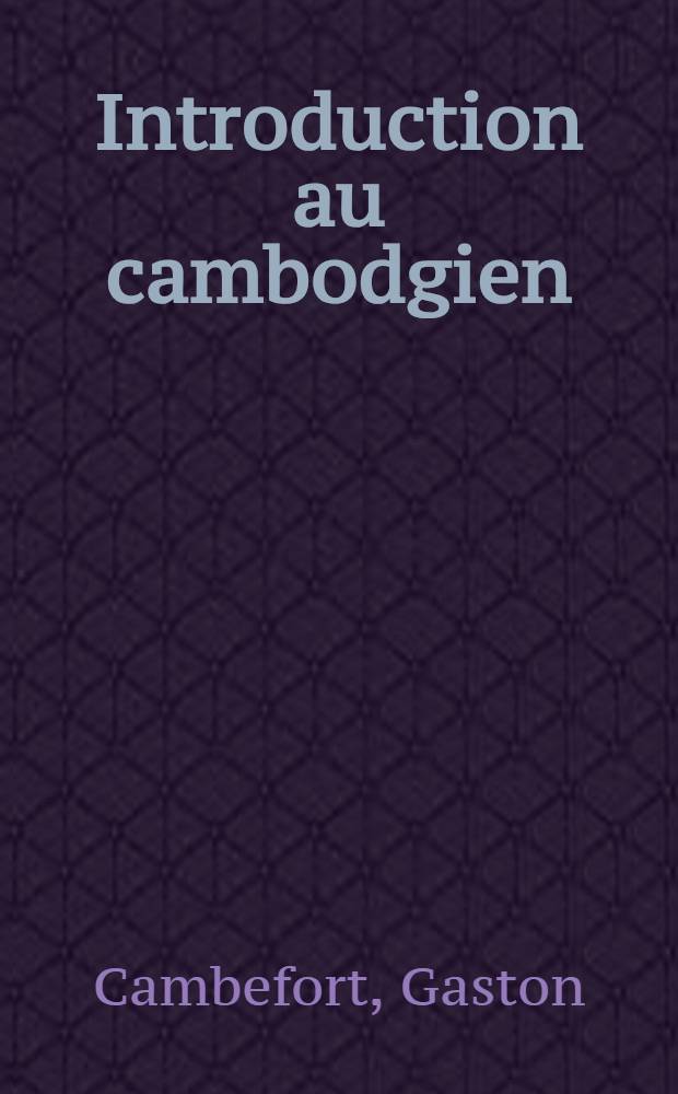 Introduction au cambodgien