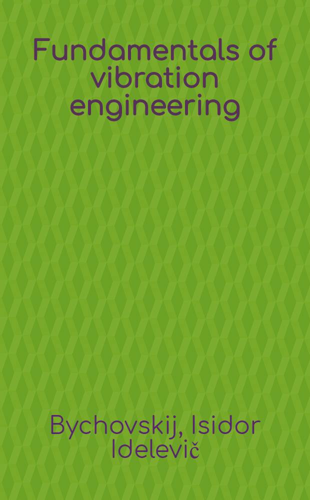 Fundamentals of vibration engineering