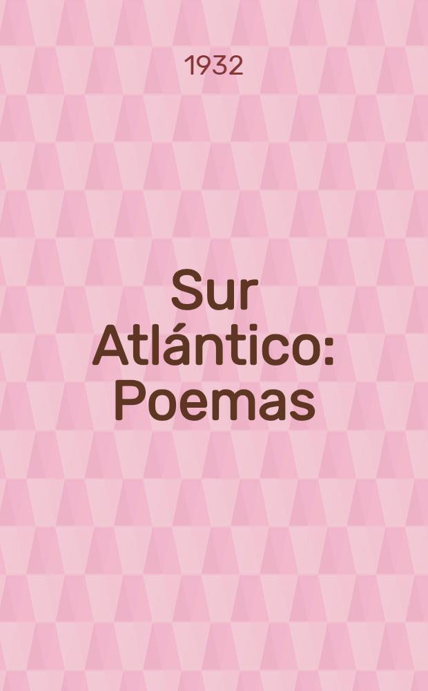 Sur Atlántico : Poemas