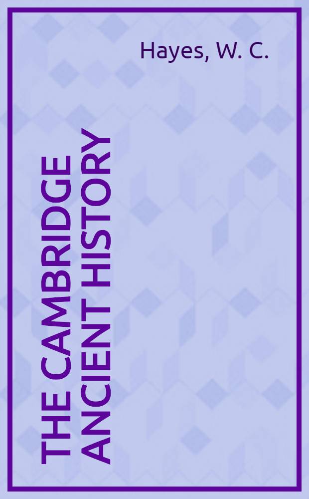 The Cambridge ancient history : Vol. 1-2. Vol. 1. Chap. 20 : The Middle Kingdom in Egypt