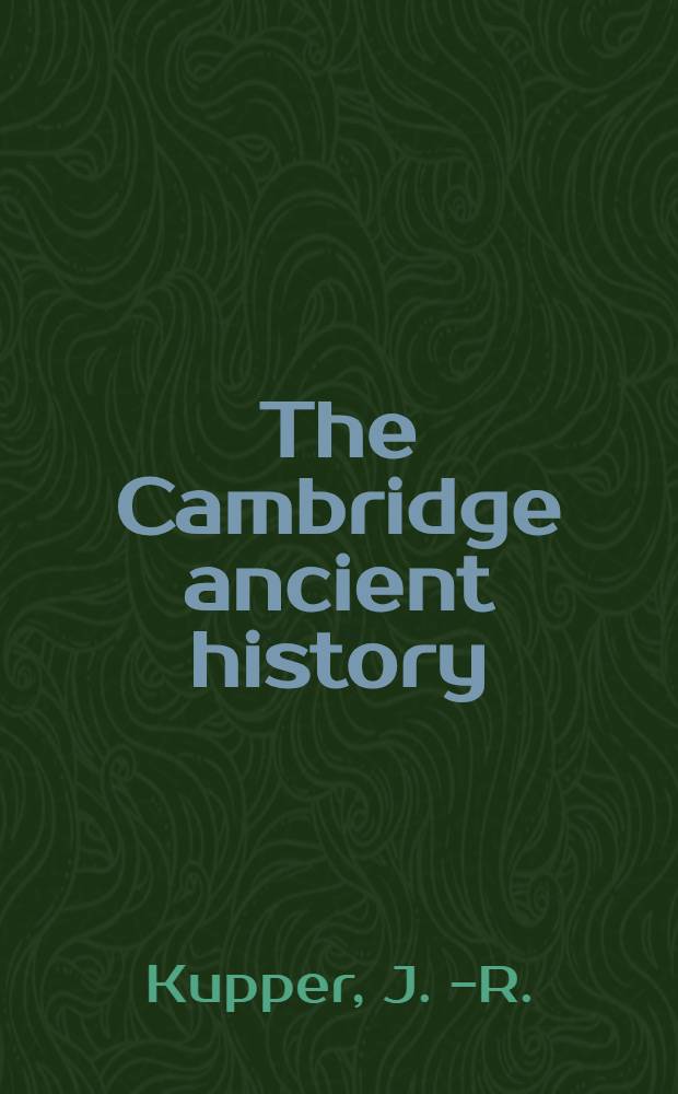 The Cambridge ancient history : Vol. 1-2. Vol. 2. Chap. 1 : Northern Mesopotamia and Syria