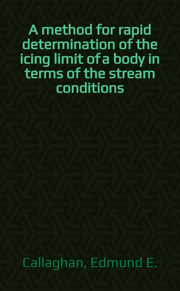 A method for rapid determination of the icing limit of a body in terms of the stream conditions