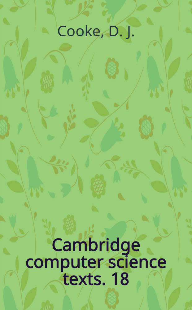 Cambridge computer science texts. 18 : Computer mathematics