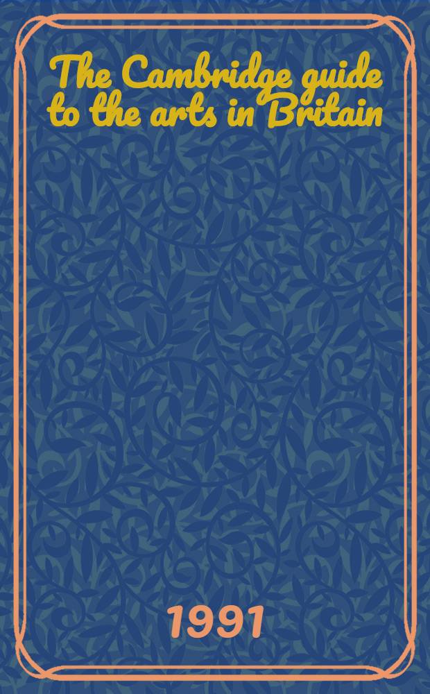 The Cambridge guide to the arts in Britain