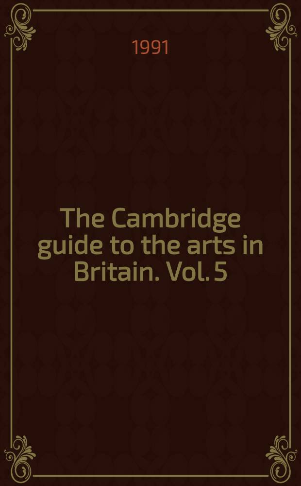 The Cambridge guide to the arts in Britain. Vol. 5 : The Augustan age