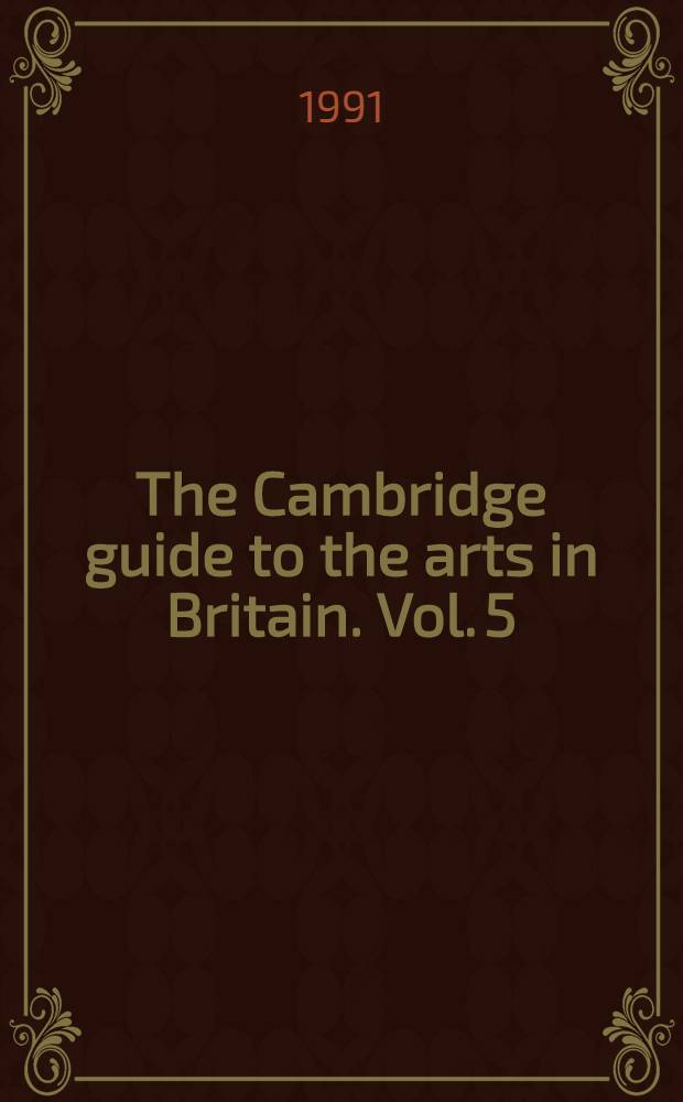 The Cambridge guide to the arts in Britain. Vol. 5 : The Augustan age