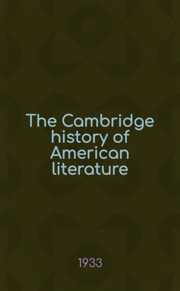 The Cambridge history of American literature : In 3 vol
