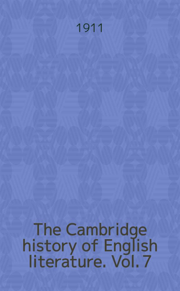 The Cambridge history of English literature. Vol. 7 : Cavalier and puritan
