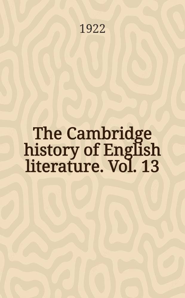 The Cambridge history of English literature. Vol. 13 : The nineteenth century